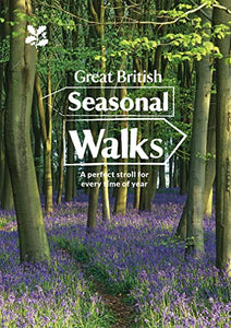 Great British Seasonal Walks 