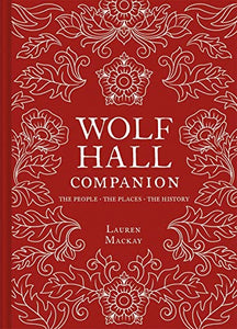 Wolf Hall Companion 