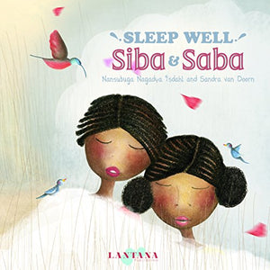 Sleep Well, Siba and Saba 