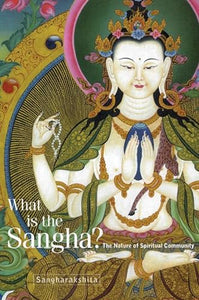 What is the Sangha? 