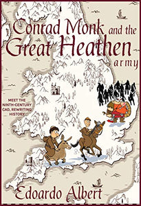 Conrad Monk and the Great Heathen Army 