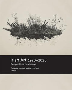 Irish Art 1920-2020 