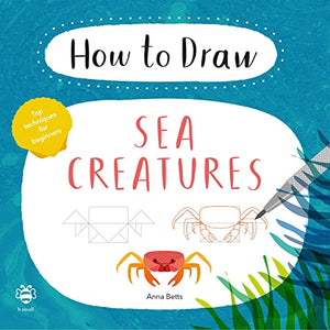 How to Draw Sea Creatures 