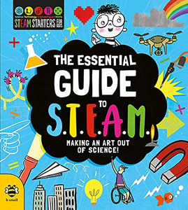 The Essential Guide to STEAM 