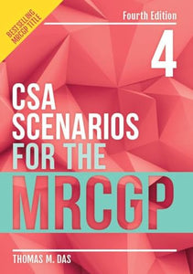 CSA Scenarios for the MRCGP, fourth edition 