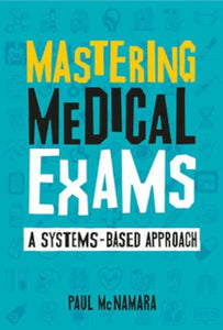 Mastering Medical Exams 