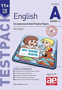 11+ English Year 4/5 Testpack a Papers 1-4 