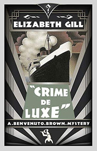 Crime de Luxe 