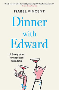 Dinner with Edward 