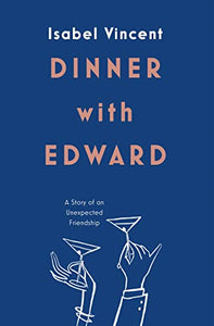 Dinner with Edward 