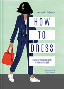 How to Dress 