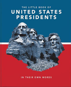 The Little Book of United States Presidents 