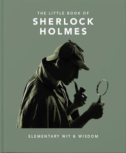 The Little Book of Sherlock Holmes 