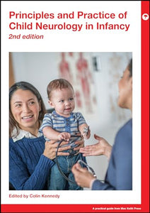 Principles and Practice of Child Neurology in Infancy 