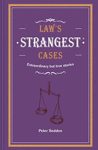 Law's Strangest Cases 