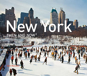 New York Then and Now® 