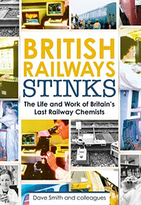 British Railway Stinks 