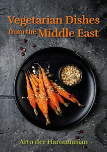 Vegetarian Dishes from the Middle East 