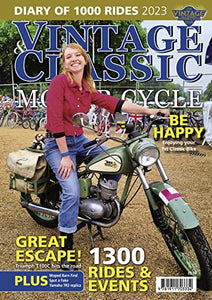 Vintage & Classic Motorcycle: Diary of 1000 Rides 2023 