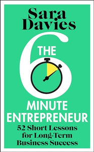 The Six-Minute Entrepreneur 