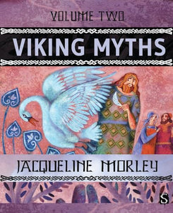 Viking Myths: Volume Two 