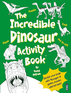 The Incredible Dinosaurs Activity Book 