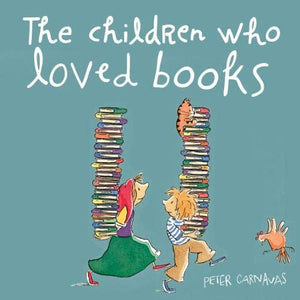 The Children Who Loved Books 