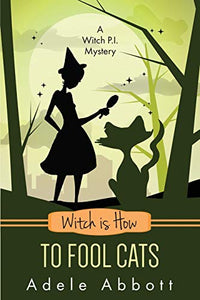 Witch Is How To Fool Cats 