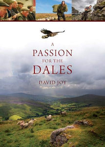 A Passion For The Dales 