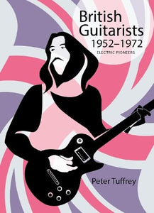 British Guitarists 1952-1972 