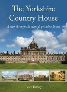 The Yorkshire Country House 