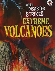 Extreme Volcanoes 