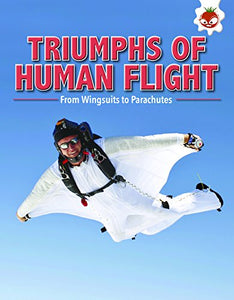 Triumphs of Human Flight 