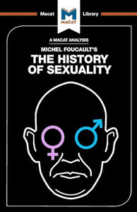 An Analysis of Michel Foucault's The History of Sexuality 