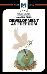 An Analysis of Amartya Sen's Development as Freedom 