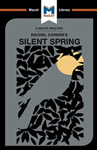 An Analysis of Rachel Carson's Silent Spring 