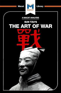 An Analysis of Sun Tzu's The Art of War 