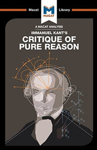 An Analysis of Immanuel Kant's Critique of Pure Reason 