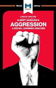 An Analysis of Albert Bandura's Aggression 