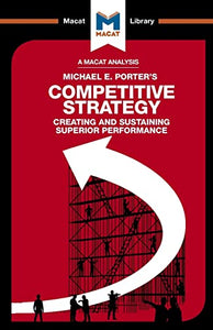 An Analysis of Michael E. Porter's Competitive Strategy 