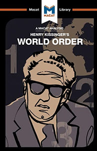 An Analysis of Henry Kissinger's World Order 