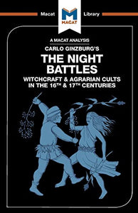 An Analysis of Carlo Ginzburg's The Night Battles 