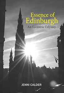 Essence of Edinburgh 