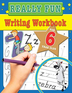 Really Fun Writing Workbook For 6 Year Olds 