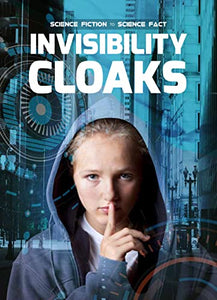 Invisibility Cloaks 