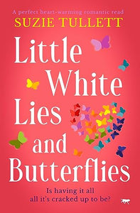 Little White Lies and Butterflies 