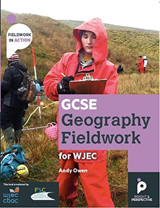 GCSE Geography Fieldwork Handbook  for WJEC (Wales) 