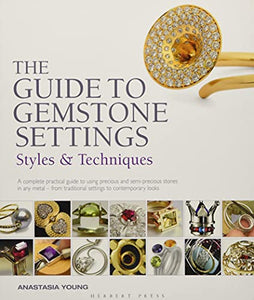 The Guide to Gemstone Settings 