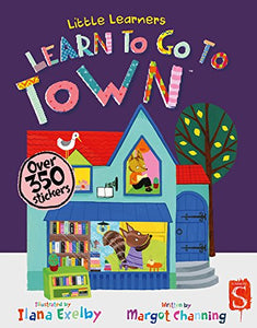 Little Learners: Going To Town 