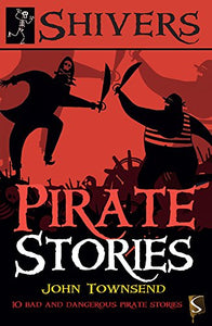 Shivers: Pirate Stories 